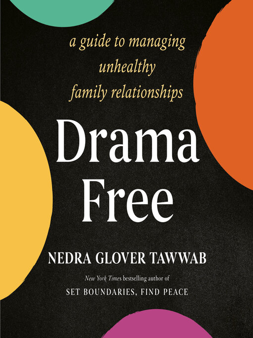 Title details for Drama Free by Nedra Glover Tawwab - Available